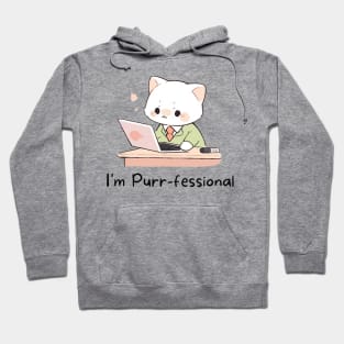 Funny Cat Shirt Purr-fessional Cat T-Shirt Cute Gifts For Cat Lovers Shirt Funny Cat Gift Cute Cat Tee Adorable Cat Lover Gift Hoodie